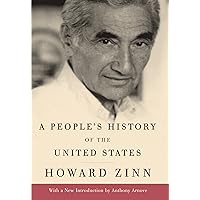 A People's History of the United States: Zinn, Howard